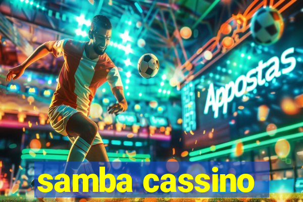 samba cassino